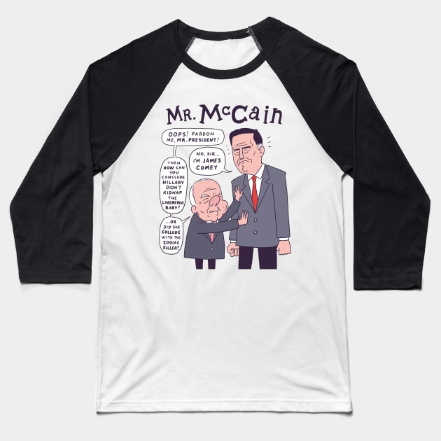 Mr Mccain and Mr Magoo Baseball T-Shirt by jandamuda99